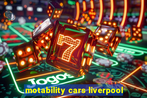 motability cars liverpool